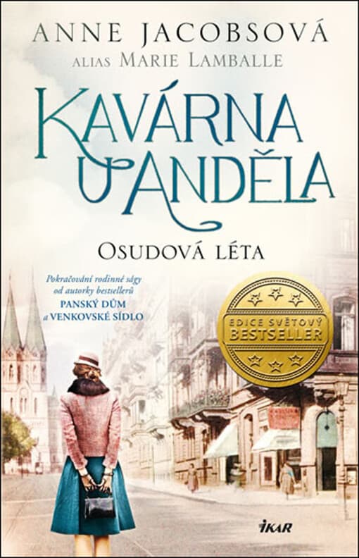 Kavárna U Anděla. Osudová léta